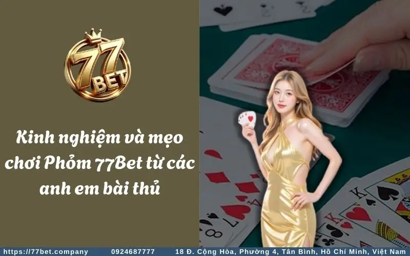 Kinh nghiệm chơi game phỏm online