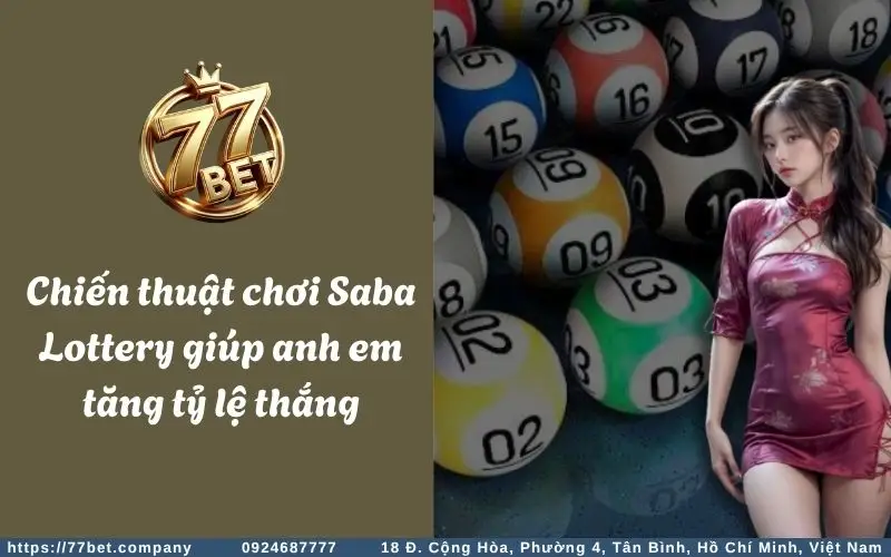 Chien thuat choi Saba Lottery