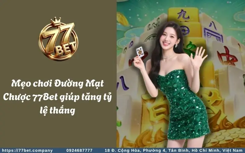 Kinh nghiem choi Duong Mat Chuoc Slots 77Bet