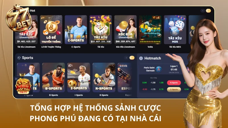 Các sảnh được đa dạng thể loại nhằm đáp ứng nhu cầu của người chơi